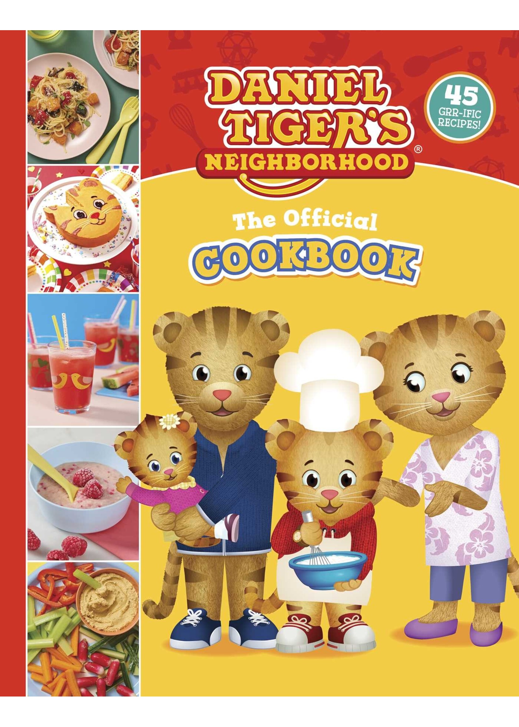 Daniel Tiger's Official Cookbook