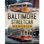 America Through Time Baltimore Streetcar Memories *SIGNED