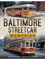 America Through Time Baltimore Streetcar Memories *SIGNED
