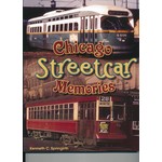 America Through Time Chicago Streetcar Memories *SIGNED