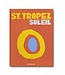 St. Tropez Soleil