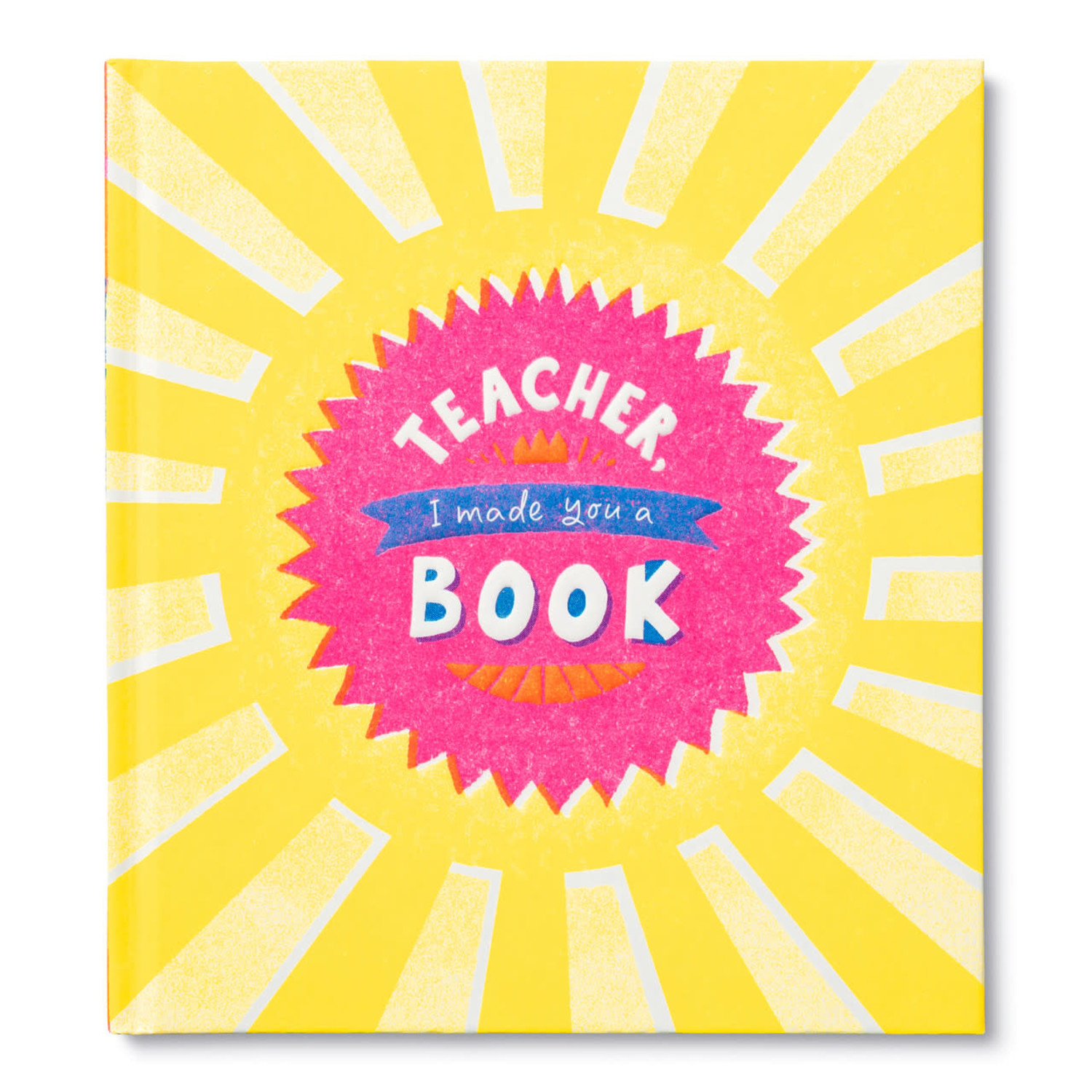 COMPENDIUM Teacher, I Made You A Book - Amber Marie and Company
