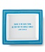 Wise Saying Gentlemen's Desk Tray