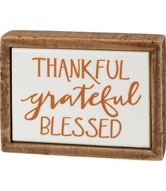 Thankful Grateful Blessed Box Sign Mini