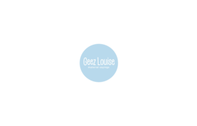 GEEZ LOUISE GOODS