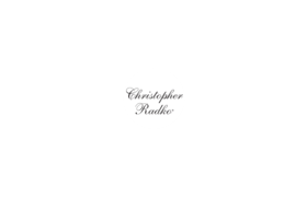 CHRISTOPHER RADKO
