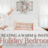 CREATING A WARM & INVITING HOLIDAY BEDROOM NOVEMBER 7