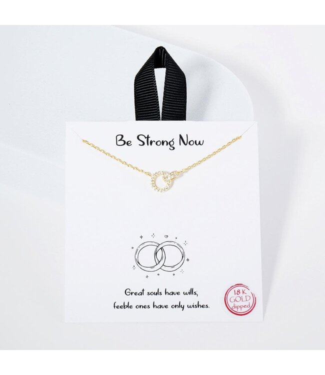 Be Strong Now CZ Round Necklace - GDCRY