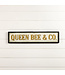 Queen Bee & Co. Sign
