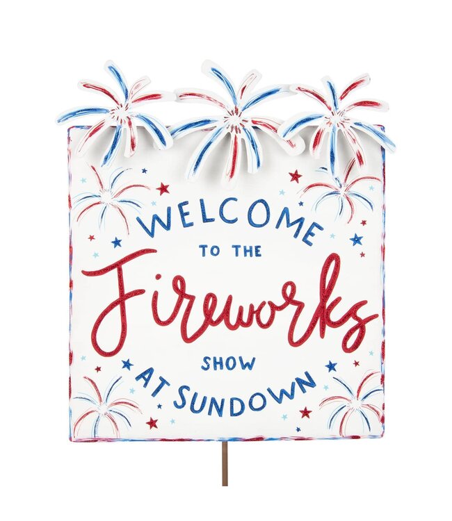 THE ROUND TOP COLLECTION Welcome to The Fireworks Show Sign