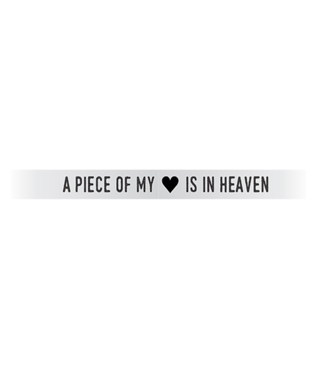 "A Piece Of My Heart Is In Heaven" Silver Embracelet