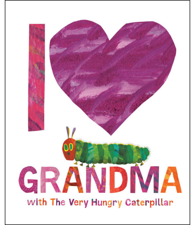 I Love Grandma with The Very Hungry Caterpillar