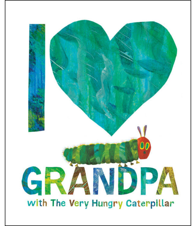 I Love Grandpa with The Very Hungry Caterpillar