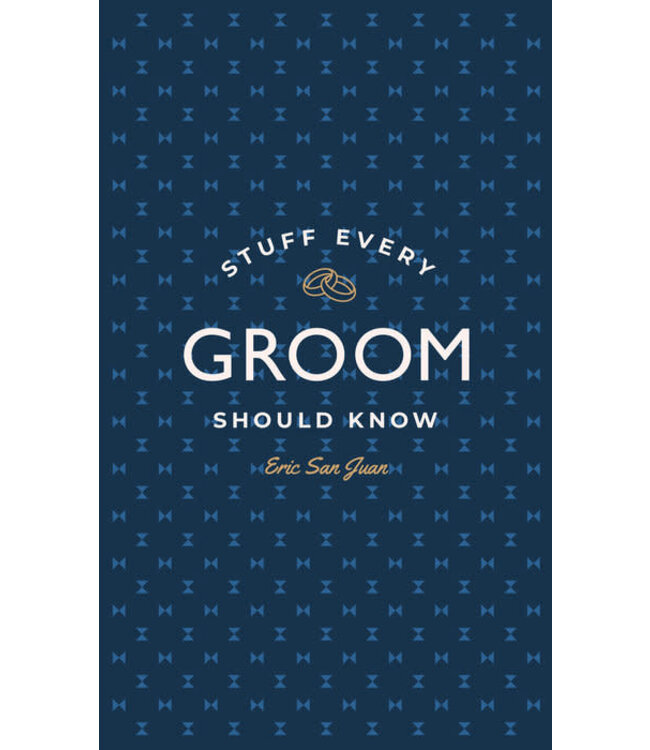 Stuff Every Groom Should Know