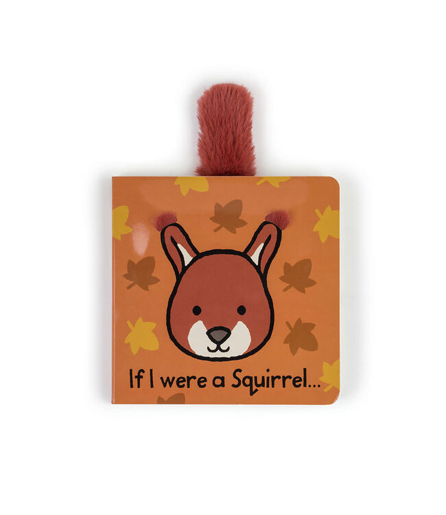 JELLYCAT If I Were A Squirrel Board Book