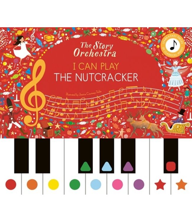 The Story Orchestra: I Can Play: The Nutcracker