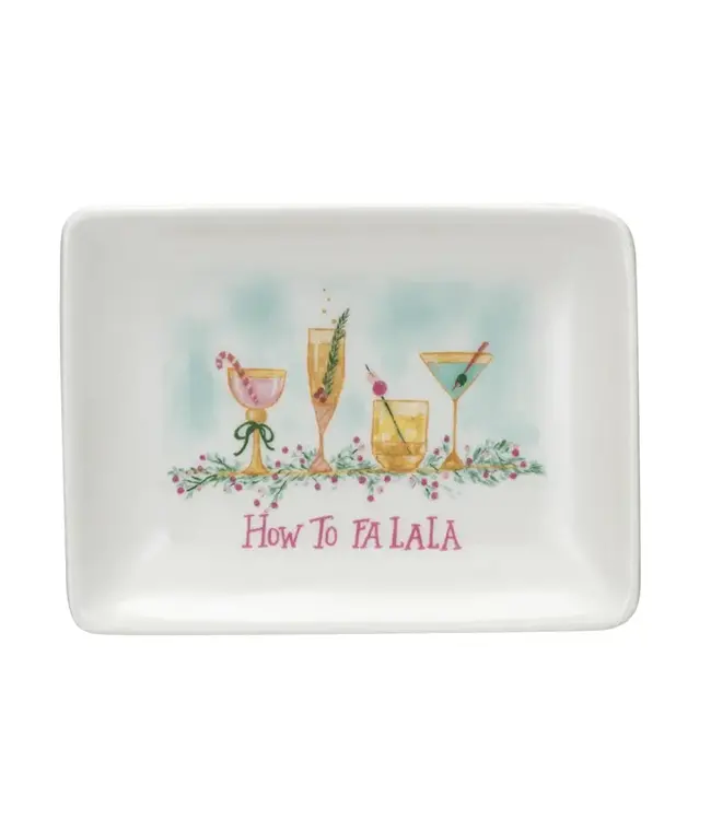Stoneware Dish With Holiday Cocktails "How to FA LA LA"