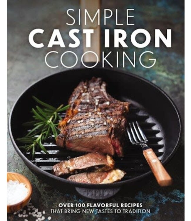 Simple Cast Iron Cooking Hc