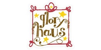 GLORY HAUS