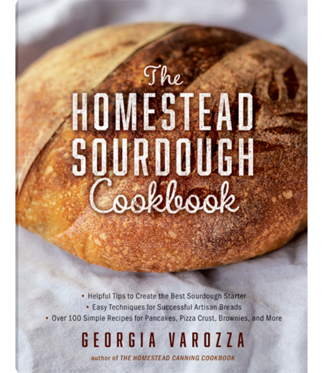 The Homestead Sourdough Cookbook
