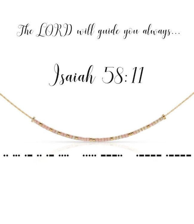 DOT & DASH Isaiah 58:11 Necklace