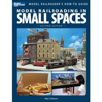 Kalmbach Model RailRoading in Small Spaces # 12442