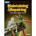Maintaining & Repairing Model Trains # 12210