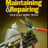 Used Maintaining & Repairing Model Trains # 12210