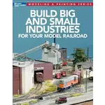 Kalmbach Build Big And Small Industries # 12819