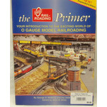 The O Gauge Railroading Primer 2nd Edition - used