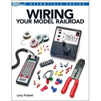 Kalmbach Essentials Series Wiring Your Model Railroad # 12491