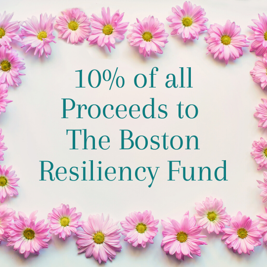 10% of all proceeds to The Boston Resiliency Fund