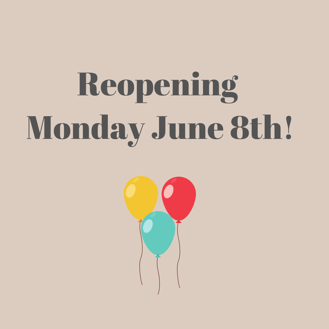 Reopening June 8th - Read about safety protocols