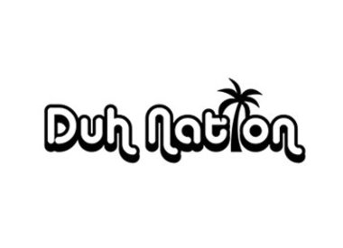 DUH NATION