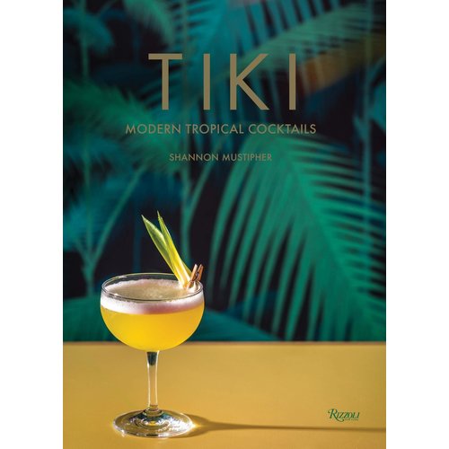 Book - TIKI Modern Tropical Cocktails Book - TIKI Modern Tropical Cocktails