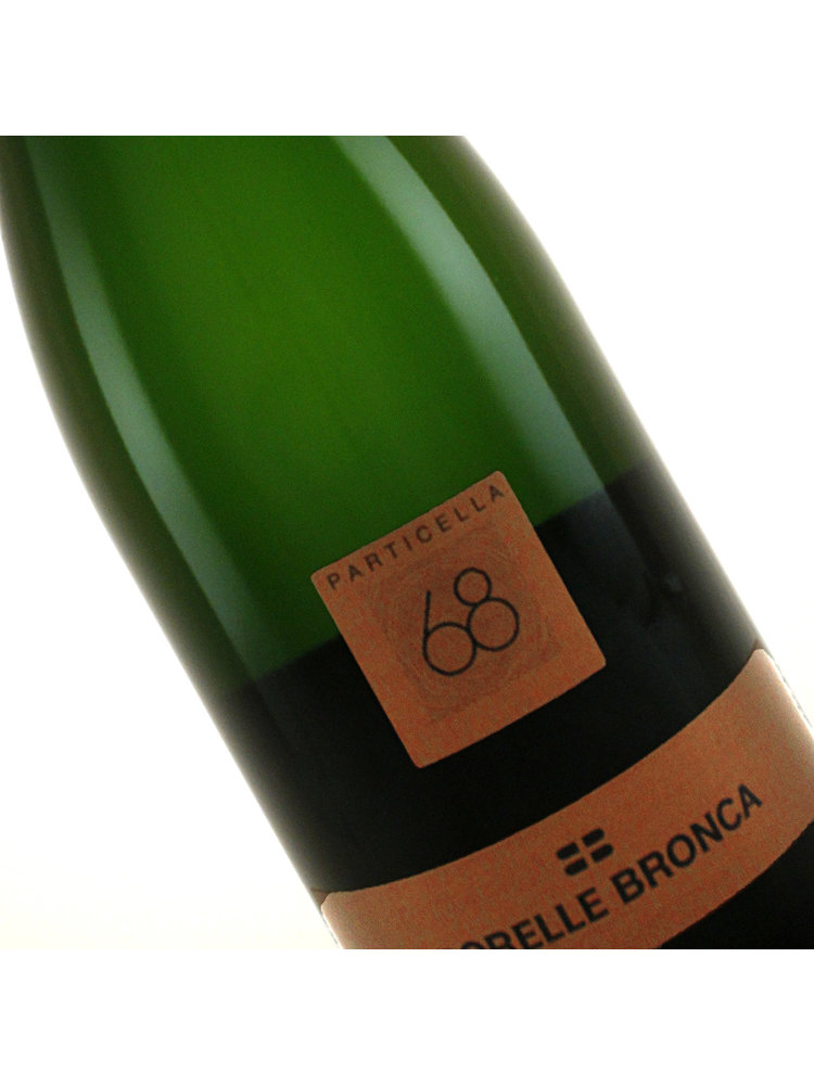 Sorelle Bronca 2022 "Particella 68" Prosecco Superiore Brut, Veneto Italy