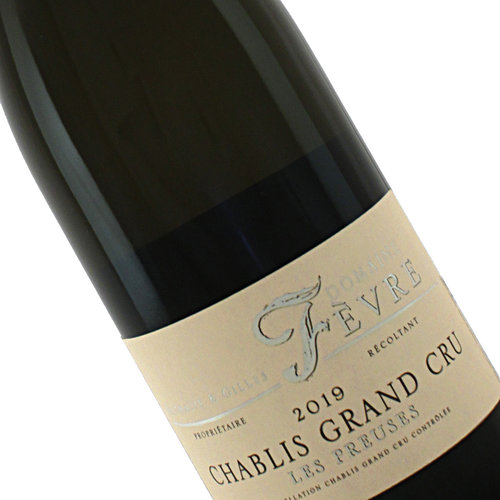 Domaine Fevre 2019 Chablis Grand Cru Les Preuses Domaine Fevre 2019 Chablis Grand Cru Les Preuses