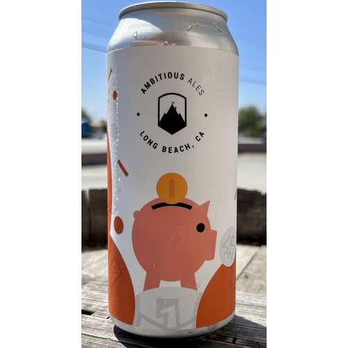Ambitious Ales "Big Savings" Hazy Pale Ale 16oz can - Long Beach, CA Ambitious Ales "Big Savings" Hazy Pale Ale 16oz can - Long Beach, CA