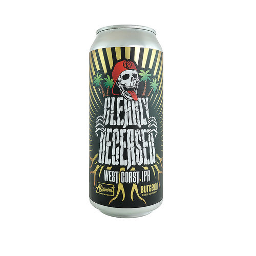 Altamont Beer Works/Burgeon Beer Company "Clearly Deceased" West Coast IPA 16oz can - Livermore, CA