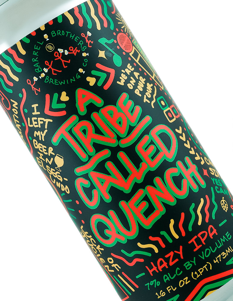 Barrel Brothers Brewing "A Tribe Called Quench" Hazy IPA 16oz can