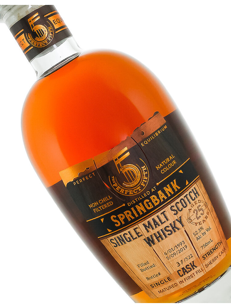 The Perfect Fifth "Springbank 25 year old" Single Malt Scotch Whisky barreled 6/01/1993