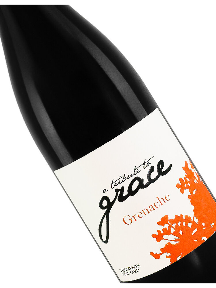 A Tribute to Grace 2020 Grenache, Thompson Vineyard, Alisos Canyon