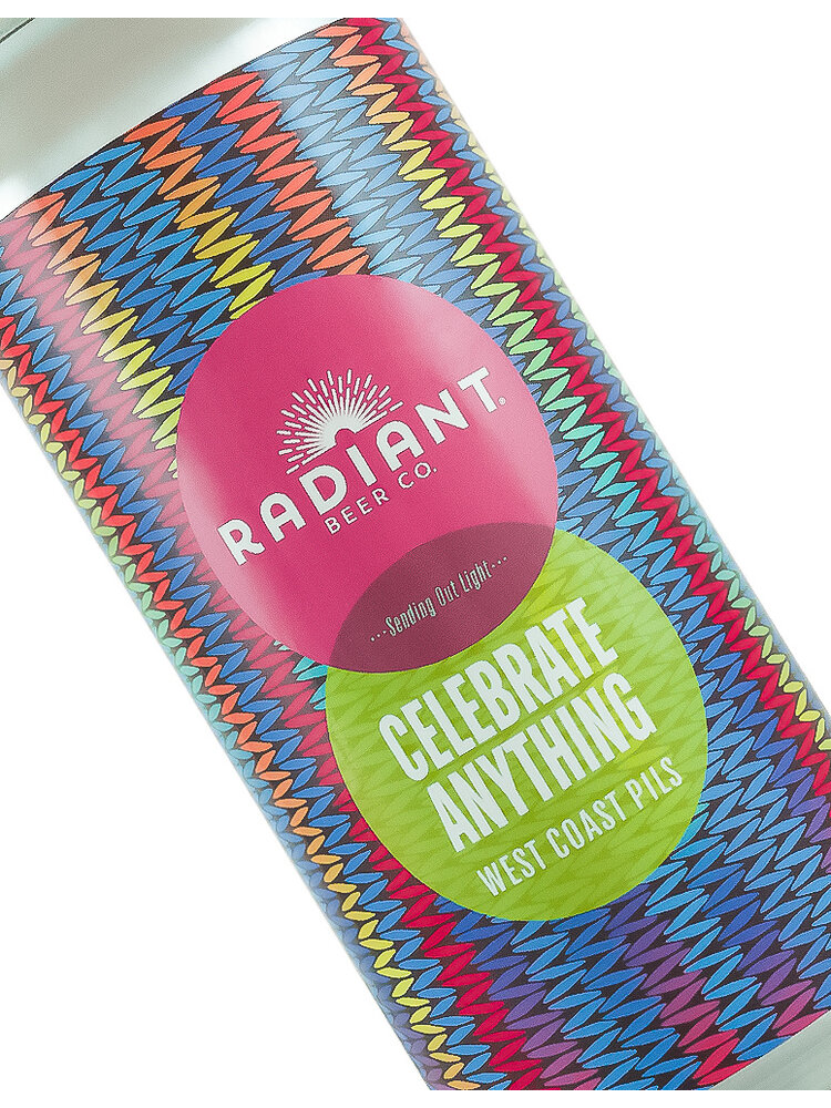 Radiant Beer Co.. "Celebrate Anything" West Coast Pils 16oz can - Anaheim, CA