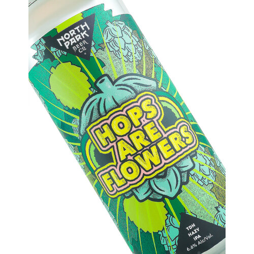 North Park Beer "Hops Are Flowers" TDH Hazy IPA 16oz can - San Diego, CA