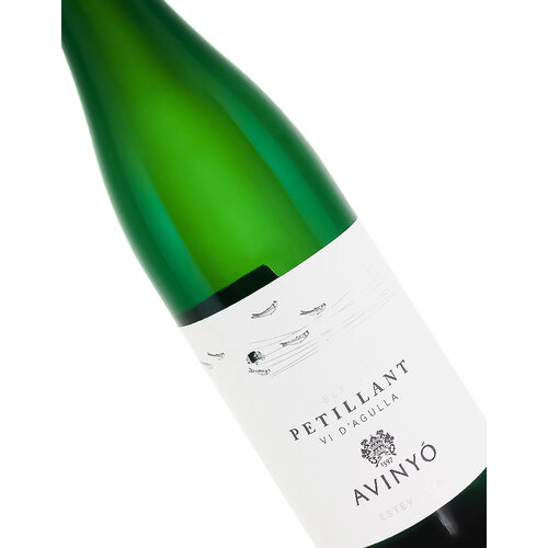 Avinyo 2022 Vi d'Agulla Petillant Blanc, Penedes Spain Avinyo 2022 Vi d'Agulla Petillant Blanc, Penedes Spain