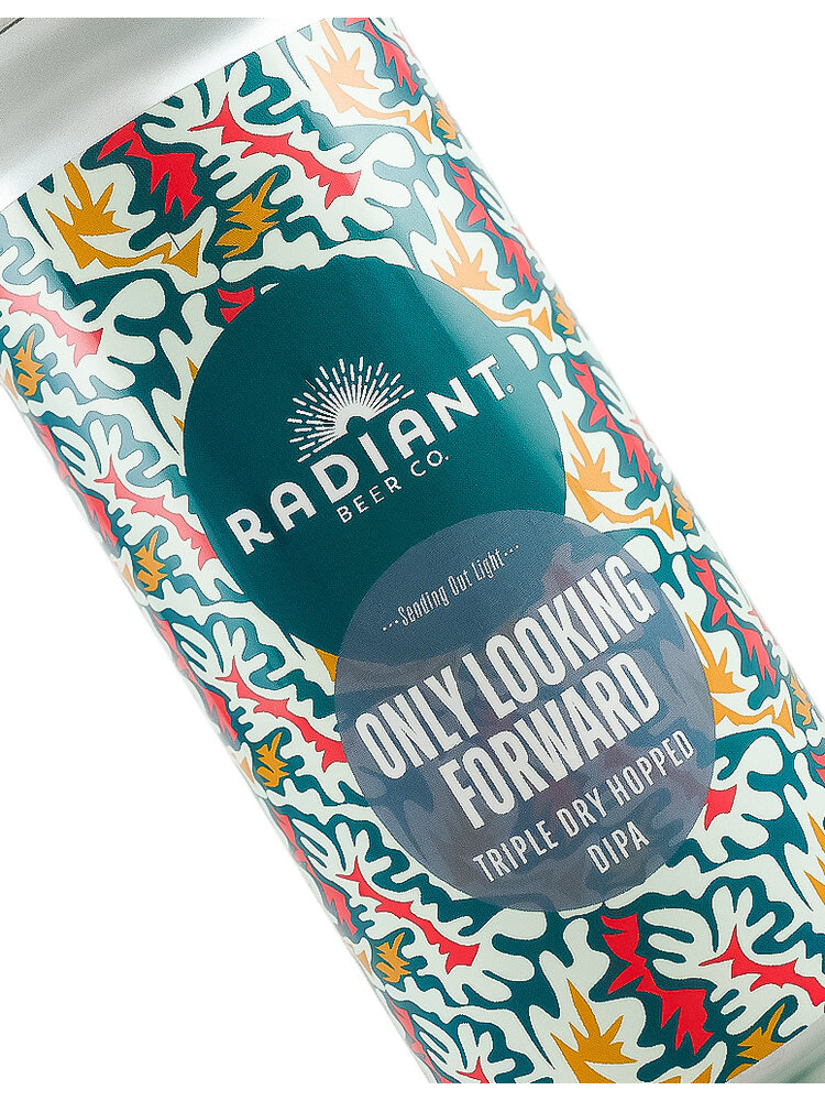 Radiant Beer "Only Looking Forward" Triple Dry Hopped DIPA 16oz Can