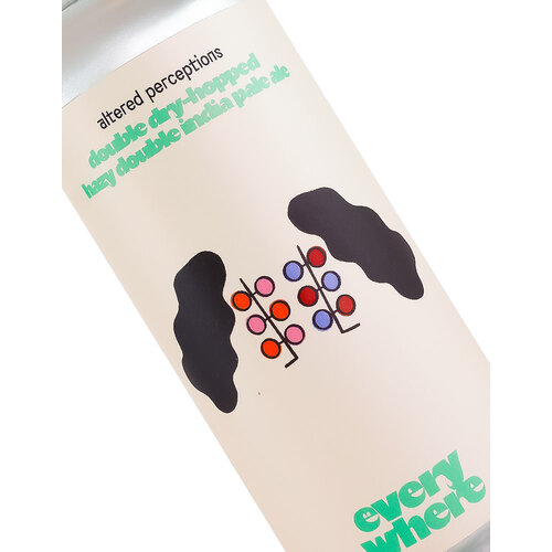 Everywhere Beer "Altered Perceptions" Double Dry-Hopped Hazy Double India Pale Ale 16oz Can - Orange, CA Everywhere Beer "Altered Perceptions" Double Dry-Hopped Hazy Double India Pale Ale 16oz Can - Orange, CA
