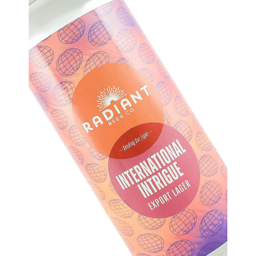 Radiant Beer "International Intrigue" Export Lager 16oz Can - Anaheim, CA Radiant Beer "International Intrigue" Export Lager 16oz Can - Anaheim, CA