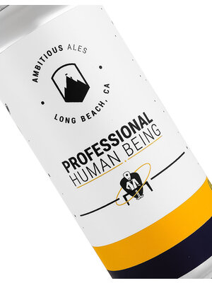 Ambitious Ales "Professional Human Being" DDH Hazy IPA 16oz Can - Long Beach, CA