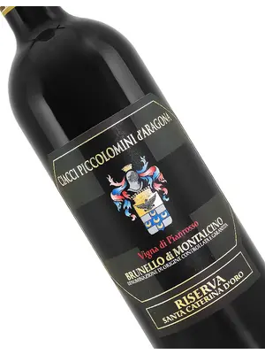 Ciacci Piccolomini d'Aragona 2019 Brunello di Montalcino Riserva Vigna di Pianrosso Santa Caterina d'Oro, Tuscany